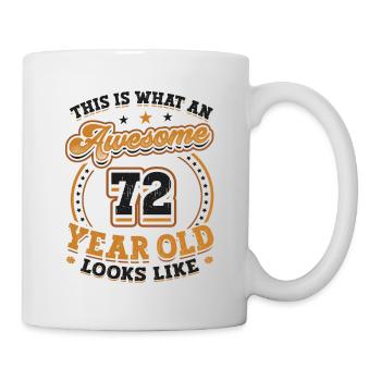 This is what a great 72-year-old looks like. - Mug - white - Right