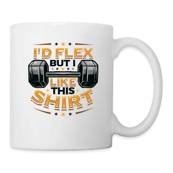 I'd Flex But I Like This Shirt Bodybuilder Weight - Mug - white - Right