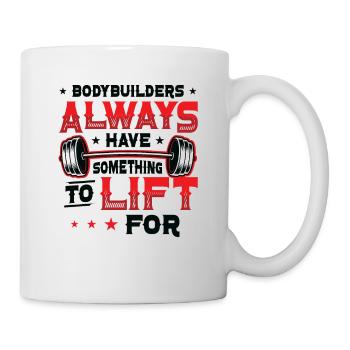 Bodybuilder Haben Etwas Zu Heben Für Gewicht - Tasse - Weiß - Rechts