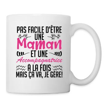 pas facile d'être une maman et une accompagnatrice - Mug blanc - blanc - Droite