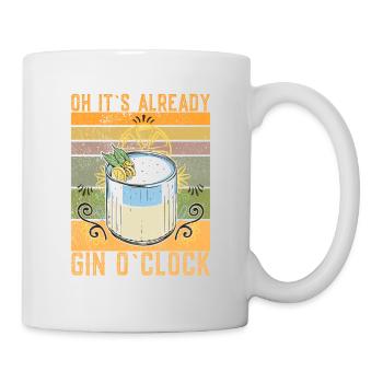 Oh Its Already Gin O'clock Funny Gin Saying - Mug - white - Right