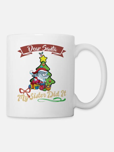 Dear Santa My Sister Did It Siblings Christmas - Mug - white