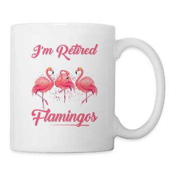 I'm retired my job is to collect flamingo - Mug - white - Right
