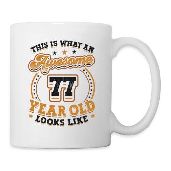 This is what a great 77-year-old looks like. - Mug - white - Right