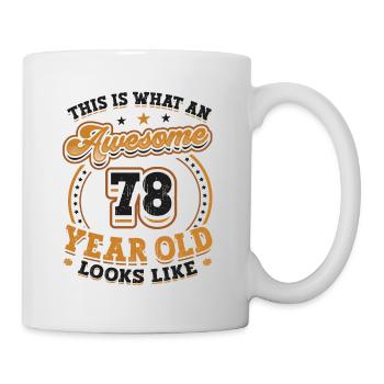 This is what an awesome 78-year-old looks like. - Mug - white - Right
