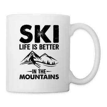 Ski Life Is Better In The Mountains Schwarz - Tasse - Weiß - Rechts