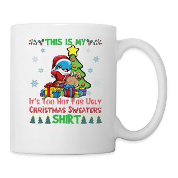 This Is My It's Too Hot For Ugly Christmas Sweater - Mug - white - Right