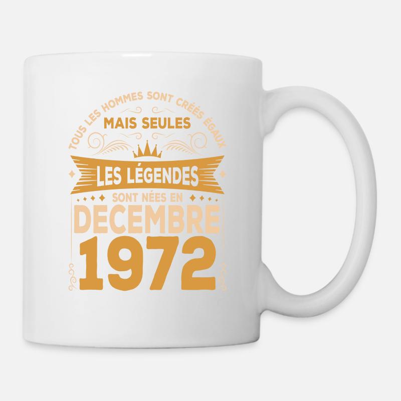 Les Légendes Sont Nées En Décembre 1972 - Mug blanc - blanc