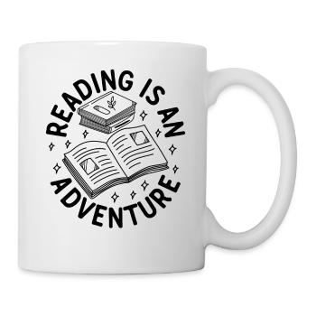 Reading Is An Adventure Book Lover Book Quote Read - Mug - white - Right