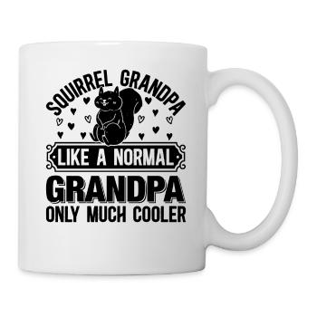 Squirrel Grandpa Like A Normal Grandpa Only Much C - Tasse - Weiß - Rechts