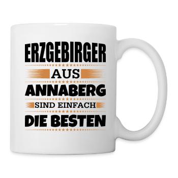 Erzgebirger aus Annaberg - Tasse - Weiß - Rechts
