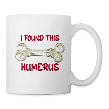 Find This Rather Humerus - Mug - white - Right