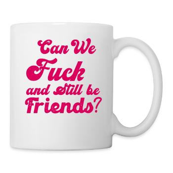 Pouvons-nous baiser et rester amis - Mug blanc - blanc - Droite