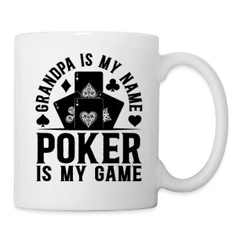 Poker Player Grandpa Is My Name Poker Is My Game P - Mug - white - Right