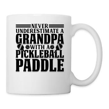 Never Underestimate A Grandpa With A Pickleball Pa - Tasse - Weiß - Rechts