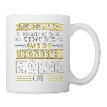 WAS EIN RICHTIGER MALER IST - Tasse - Weiß - Rechts