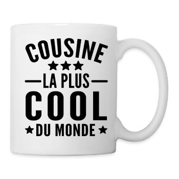 cousine la plus cool du monde / humour cousine - Mug blanc - blanc - Droite