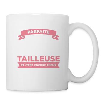 Je Ne Suis Pas Parfaite Mais Je Suis Tailleuse - Mug blanc - blanc - Droite