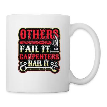 Andere Scheitern, Tischler Nageln, Holzbearbeitung - Tasse - Weiß - Rechts