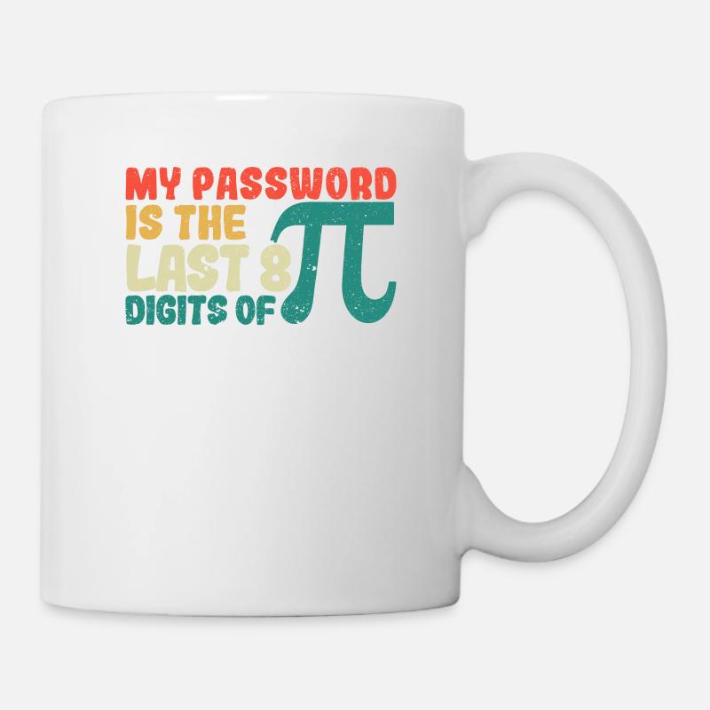Mon mot de passe correspond aux 8 derniers chiffres de Pi - Mug blanc - blanc
