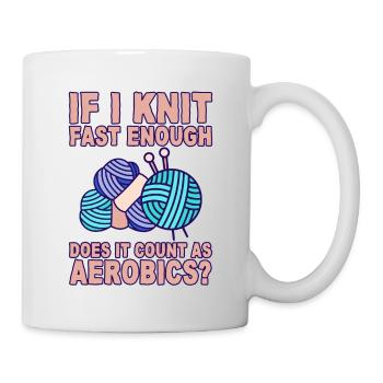Si je tricote assez vite, est-ce que cela compte comme de l’aérobic 2 ? - Mug blanc - blanc - Droite