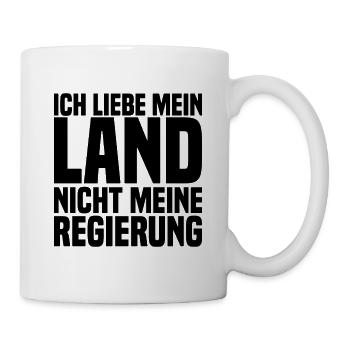 Ich Liebe Mein Land Nicht Meine Regierung - Tasse - Weiß - Rechts