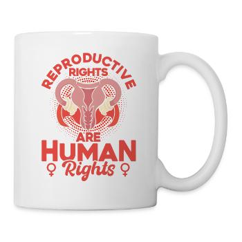 Gleichberechtigung der Geschlechter Rechte der Fra - Tasse - Weiß - Rechts