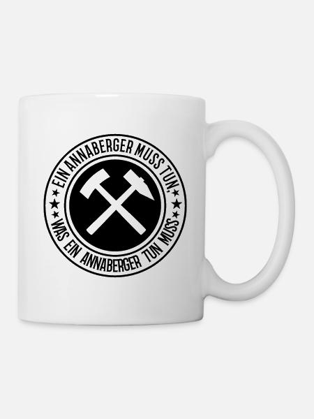 Ein Annaberger muss tun - Tasse - Weiß