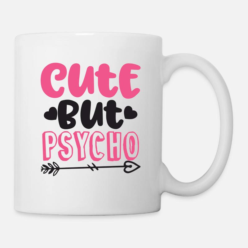 Cute But Psycho - Tasse - Weiß