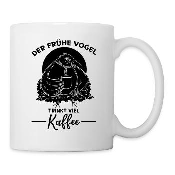 Der Frühe Vogel Trinkt Viel Kaffee - Kaffeetrinker - Tasse - Weiß - Rechts