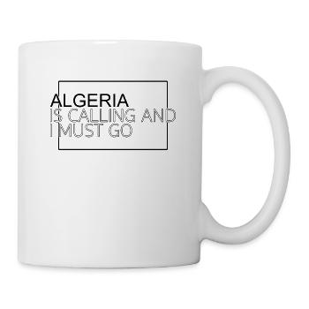 Algerien Spruch - Tasse - Weiß - Rechts