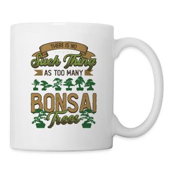There are not too many bonsai trees. - Mug - white - Right
