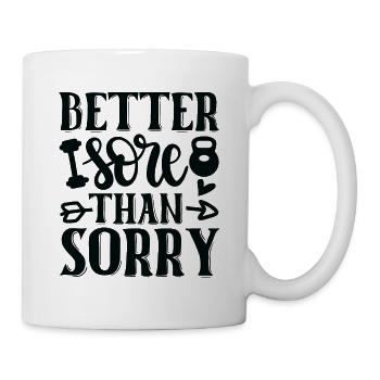 Mieux vaut faire mal que guérir - Citation d’entraînement physique - Mug blanc - blanc - Droite