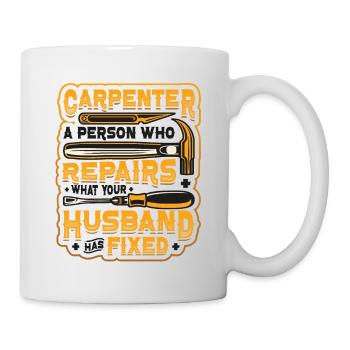 Funny Woodworking Carpenter - Mug - white - Right