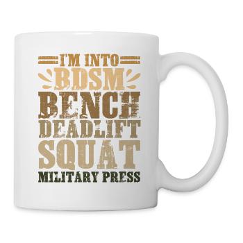 Im dans BDSM banc squat soulevé de terre presse militaire17 - Mug blanc - blanc - Droite