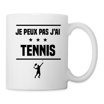 Je Peux Pas J'ai tennis tennisman humour - Mug blanc - blanc - Droite