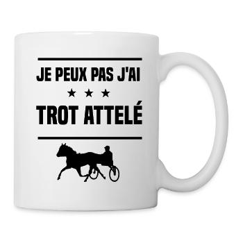 Je Peux Pas J'ai trot attelé driver humour - Mug blanc - blanc - Droite
