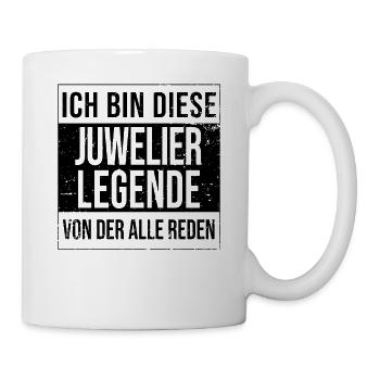 Goldschmied Geburtstag geboren Legende Juwelier - Tasse - Weiß - Rechts