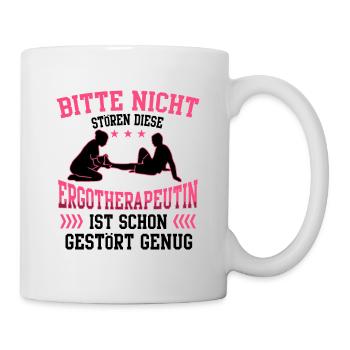 Ergotherapeutin nicht stören Ergotherapie - Tasse - Weiß - Rechts