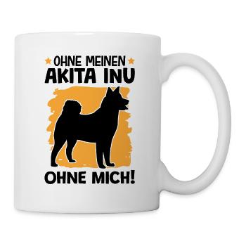 Ohne meinen Akita Inu ohne mich japanischer Spitz - Tasse - Weiß - Rechts