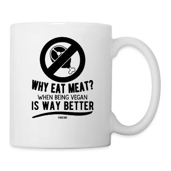 cooler Vegan Spruch Fleisch gesund - Tasse - Weiß - Rechts