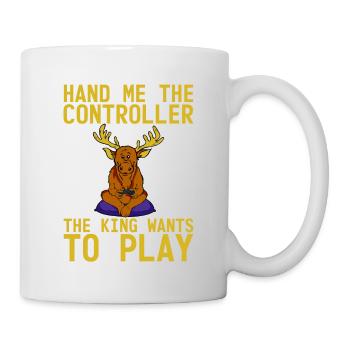 Hand Me The Controller, The King Wants To Play 4 - Tasse - Weiß - Rechts