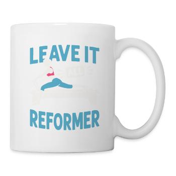 Leave It All On The Reformer Pilates Fitness - Mug - white - Right