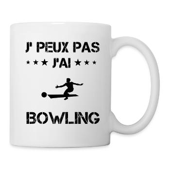 Je peux pas j'ai bowling cadeau humour - Mug blanc - blanc - Droite
