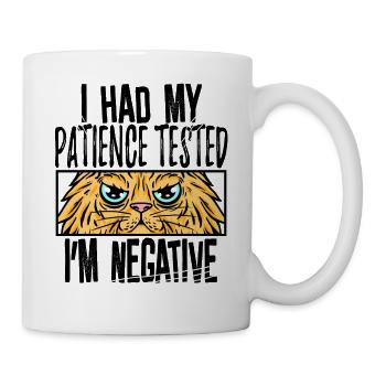 Patience Tested Negative Cat Cat Lovers - Mug - white - Right