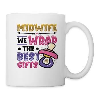 Hebamme Wir Verpacken Die Besten Geschenke - Tasse - Weiß - Rechts