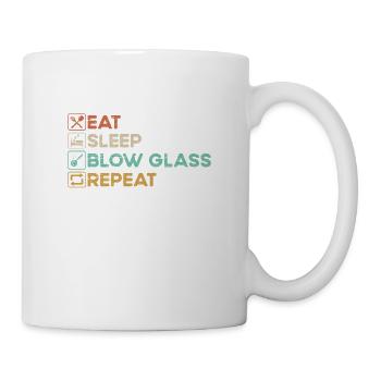 Eat Sleep Blow Glass Blowing Glasbearbeitungsglas - Tasse - Weiß - Rechts