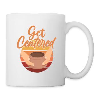 Get Centered Pottery Ceramics Artist - Mug - white - Right