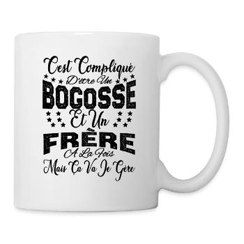 c'est compliqué d'être un Bogosse et un Frère. - Mug blanc - blanc - Droite