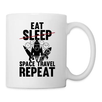 Eat Sleep Space Travel Repeat - Funny Space Ship P - Mug - white - Right